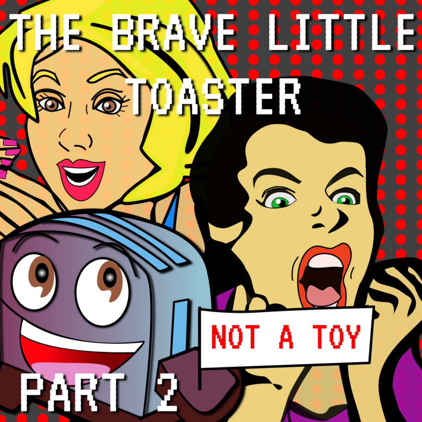The Brave Little Toaster Part 2